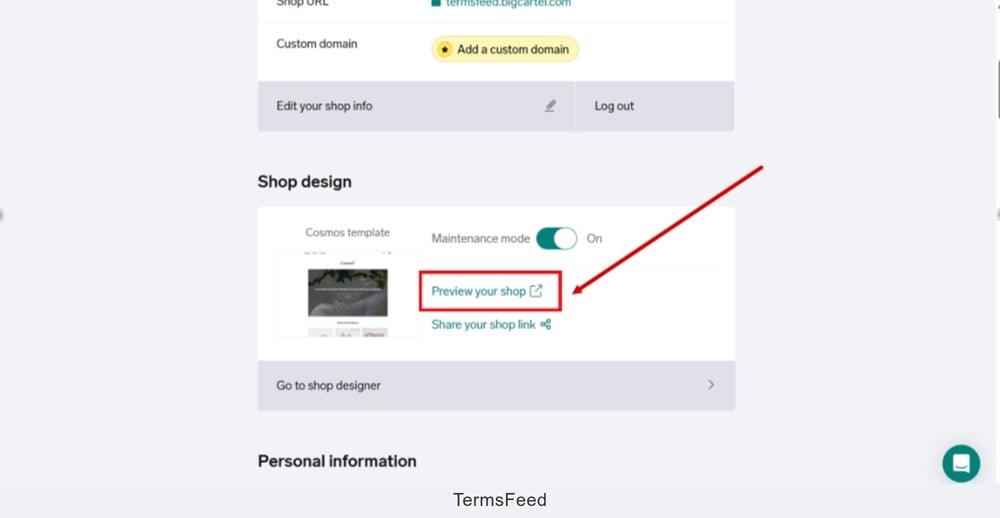 TermsFeed Big Cartel - Account - Shop design - Preview your shop