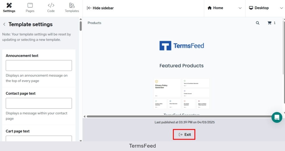 TermsFeed Big Cartel - Shop designer - Settings - Template - Footer text - added - Published - Exit