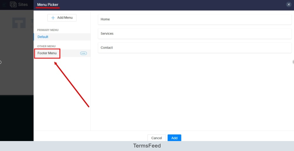 TermsFeed Zoho - Sites - Edit Site - Edit Footer - Section - Elements - Menu Picker - Footer Menu