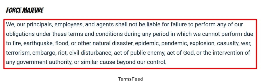 Ben Settle Legal and Policies: Force Majeure clause