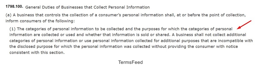 CCPA Section 1798.100: Businesses must inform consumers at the point of the data collection