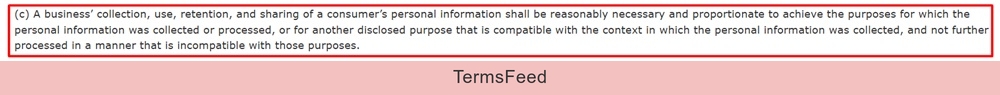 CCPA Section 1798.100 (c): Data Minimization Principle