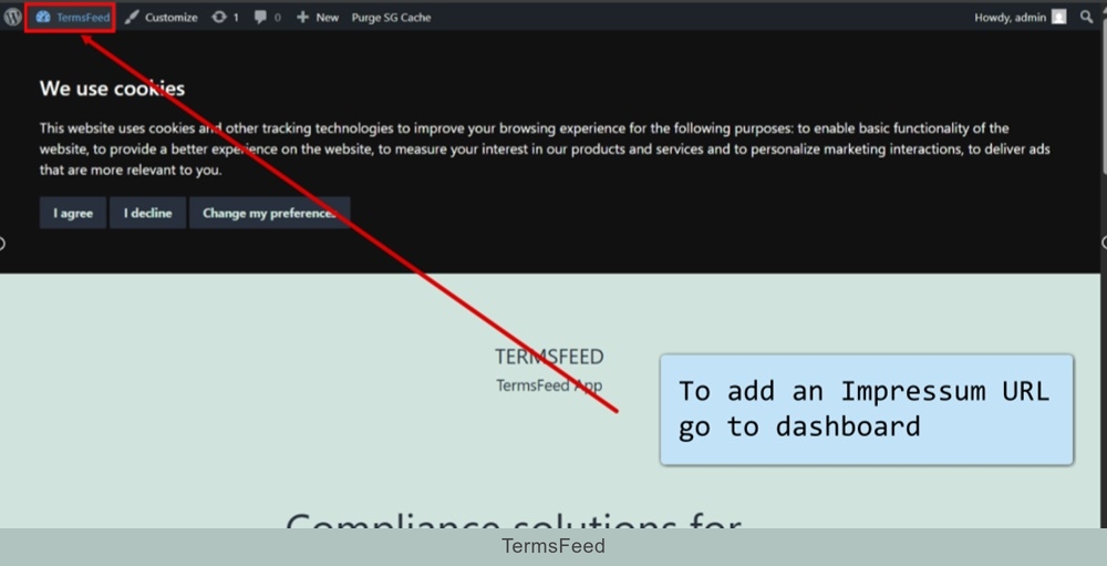 TermsFeed WordPress - Preview - Cookie Consent Notice Banner displayed - Go to Dashboard