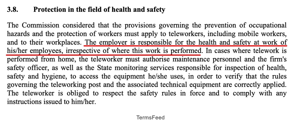 European Framework Agreement on Telework: Employer is responsible for health and safety of workers