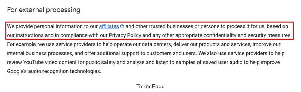 Google provides personal information to affiliates and trusted businesses under privacy compliance
