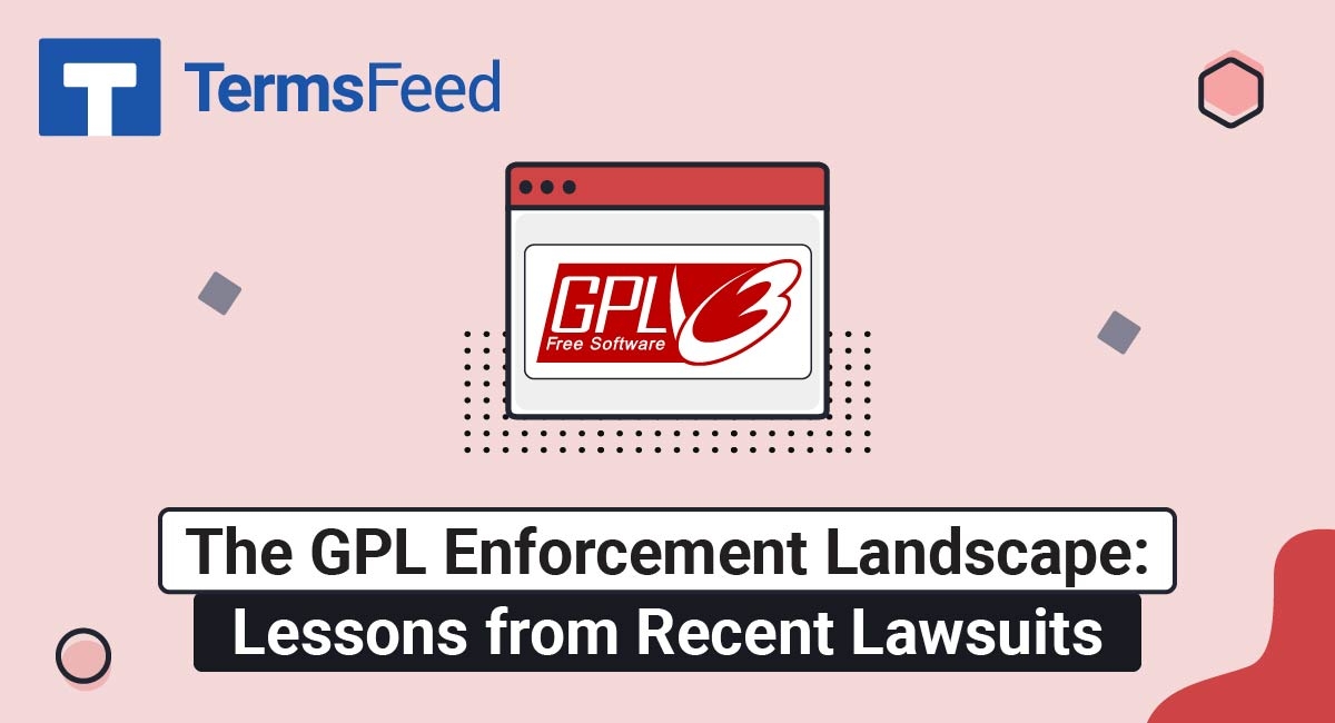 The GPL Enforcement Landscape: Lessons from Recent Lawsuits