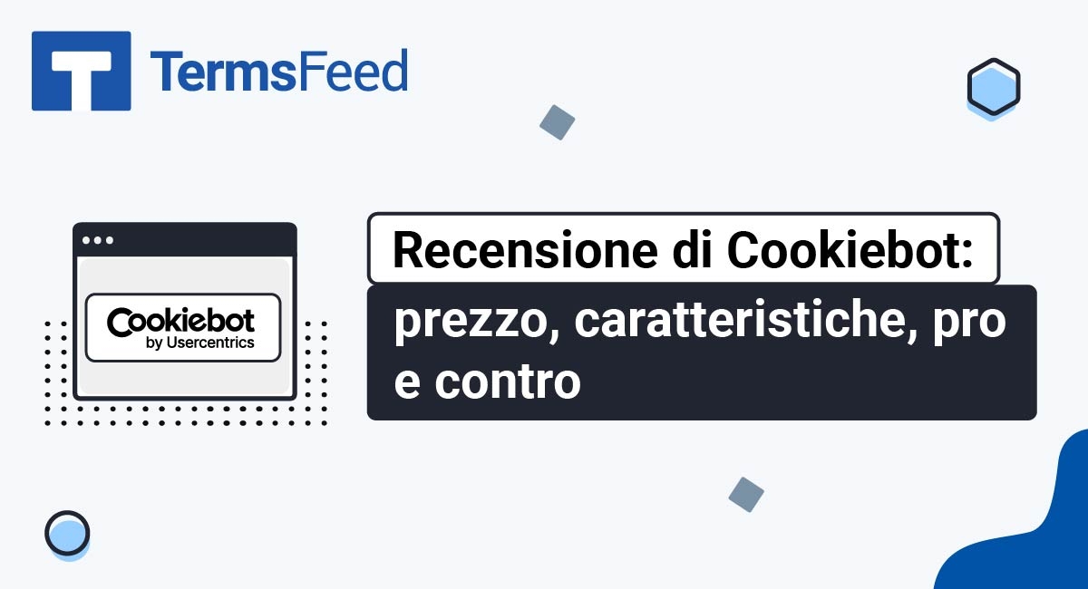 Recensione di Cookiebot: prezzo, caratteristiche, pro e contro