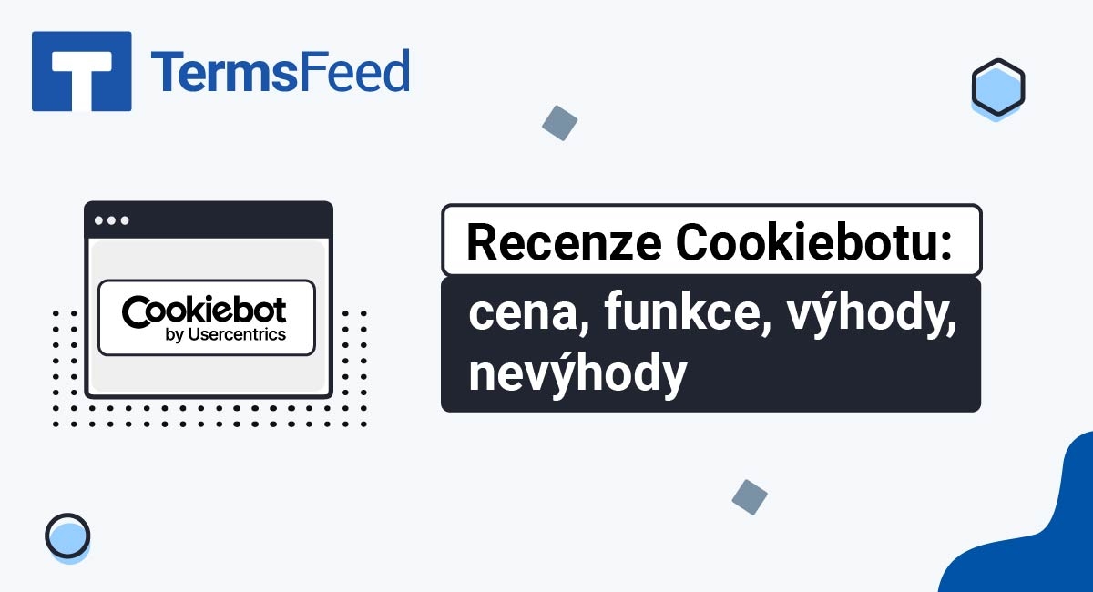 Recenze Cookiebotu: cena, funkce, výhody, nevýhody