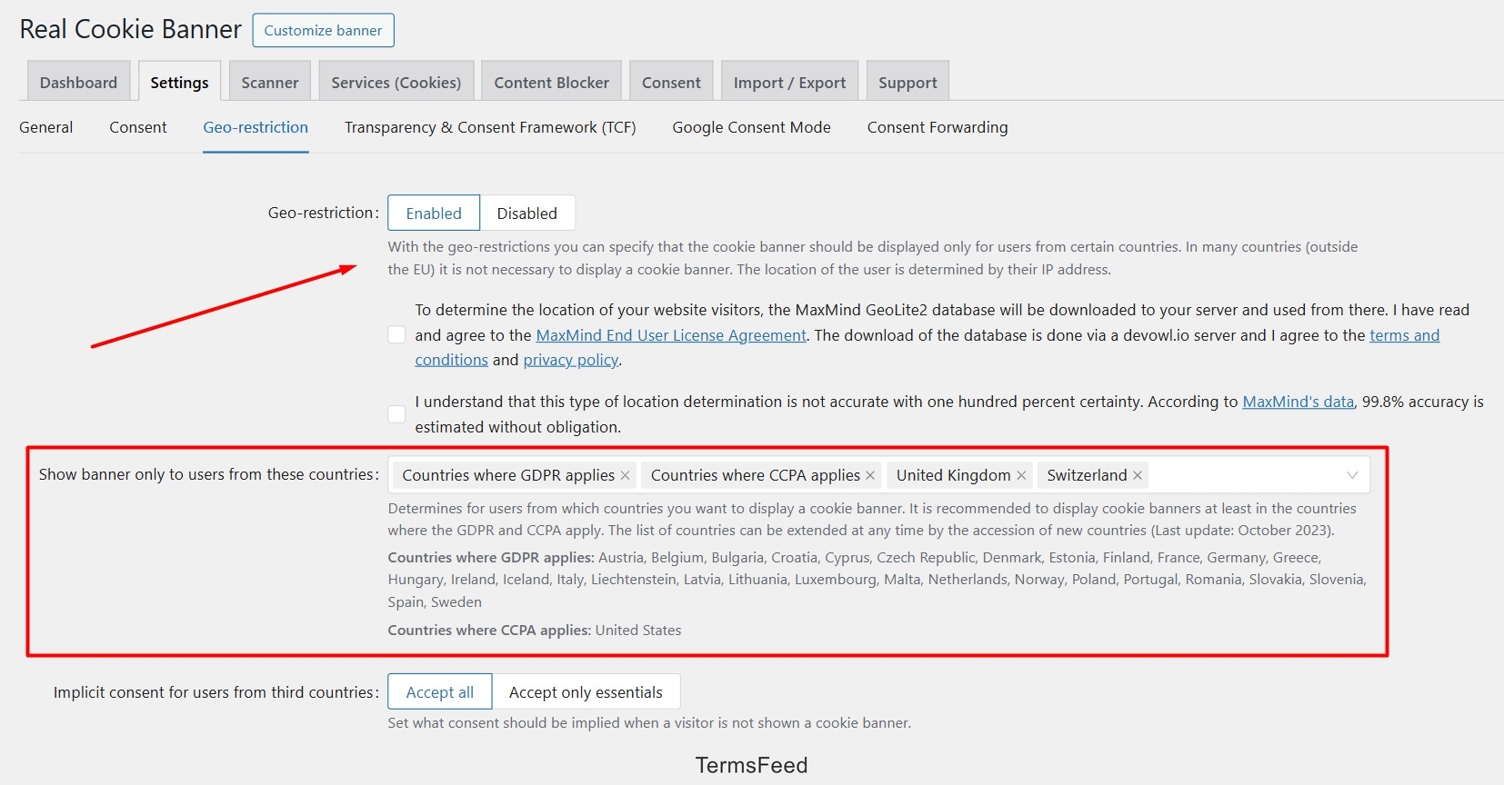 Real Cookie Banner: Dashboard - Settings - Geo-Restriction option
